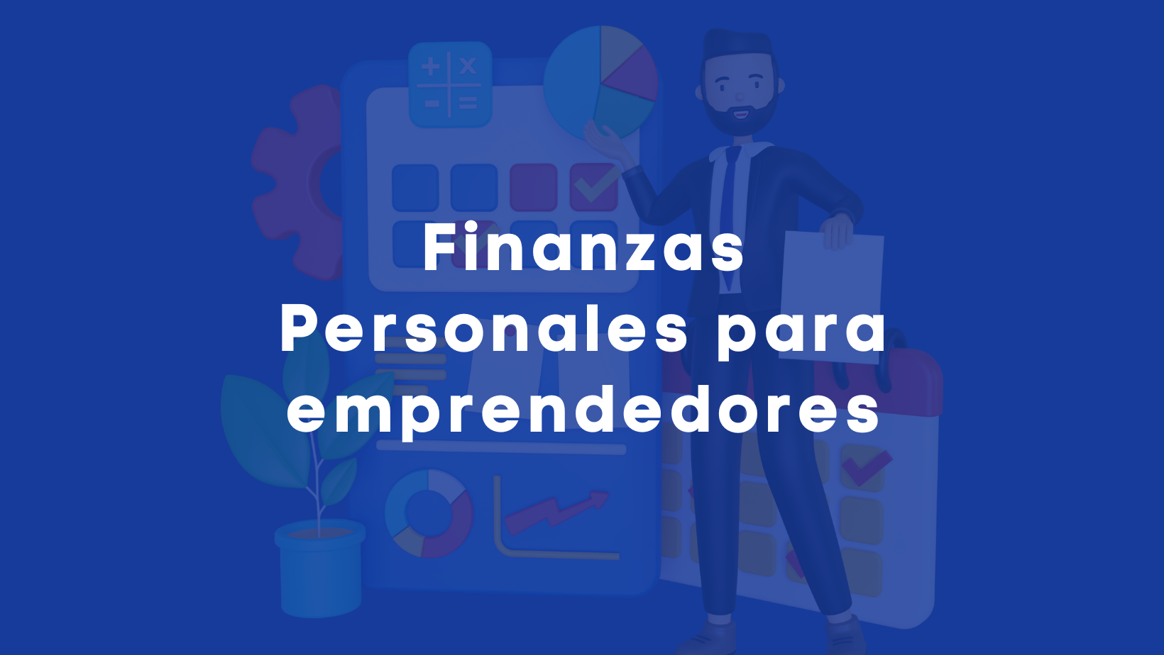 Finanzas Personales para Emprendedores