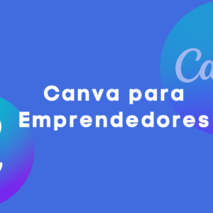 Curso de Canva Para Emprendedores