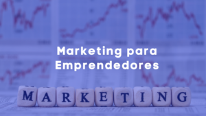 Marketing Para Emprendedores